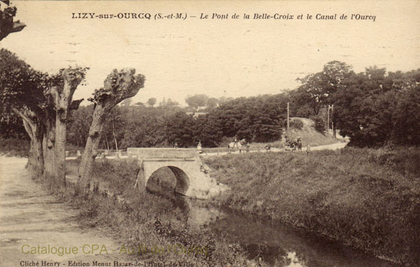 LIZY-sur-OURCQ (S.-et-M.) - Le Pont de la Belle-Croix et le Canal de l'Ourcq
